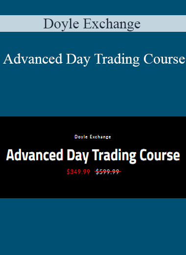Doyle Exchange - Advanced Day Trading Course