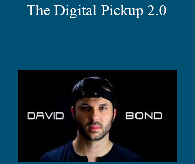 David Bond - The Digital Pickup 2.0