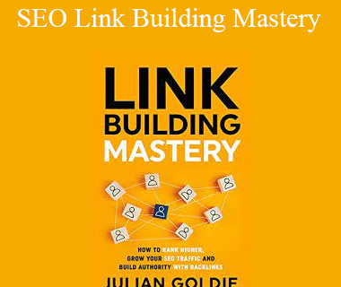 Julian Goldie - SEO Link Building Mastery