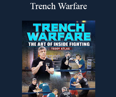 Teddy Atlas - Trench Warfare