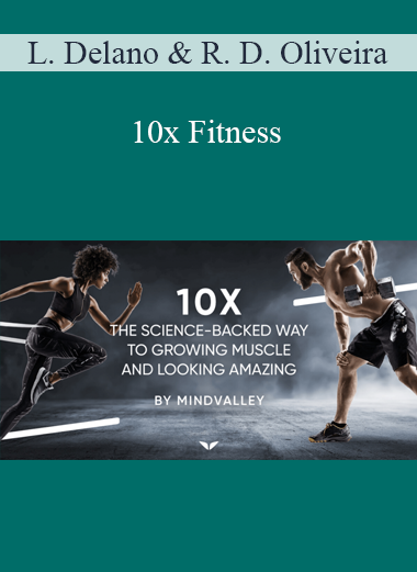Lorenzo Delano & Ronan Diego de Oliveira - 10x Fitness