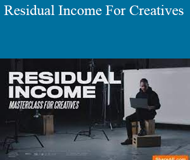 Ezra Cohen - Residual Income For Creatives