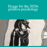 Udemy - Hygge for the 2020s - positive psychology