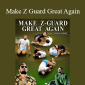 Craig Jones - Make Z Guard Great Again