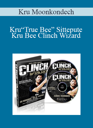 Kru Moonkondech – “True Bee” Sittepute – Kru Bee Clinch Wizard