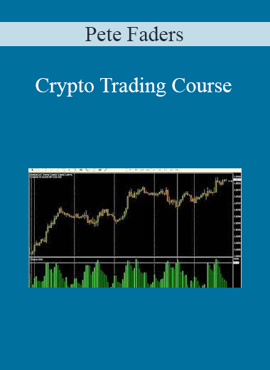 Pete Faders - Crypto Trading Course