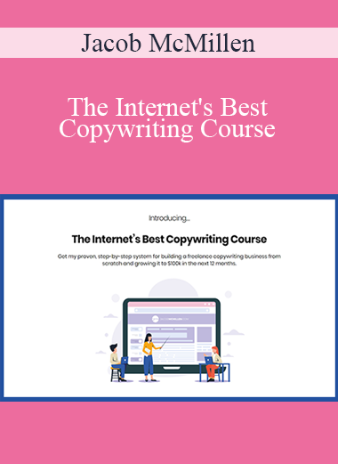 Jacob McMillen - The Internet's Best Copywriting Course