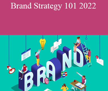 Philip Vandusen - Brand Strategy 101 2022