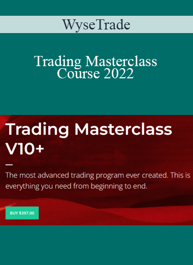 WyseTrade - Trading Masterclass Course 2022