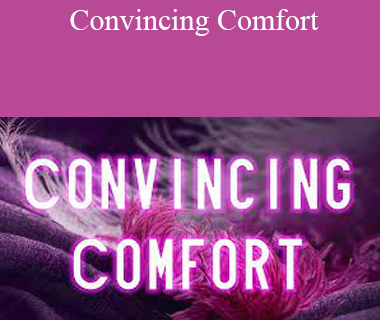 Richard Bandler - Convincing Comfort