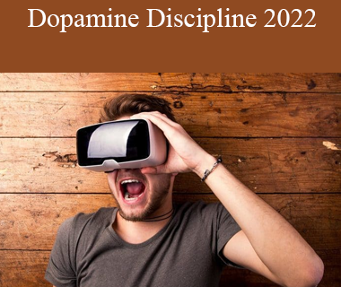 Pinnacle of Men - Dopamine Discipline 2022