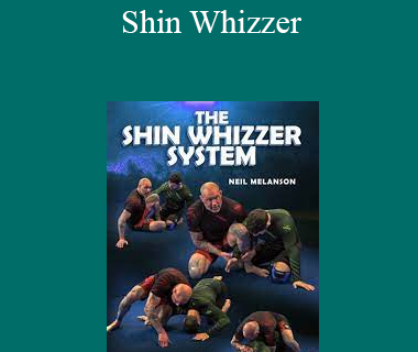 Neil Melanson - Shin Whizzer