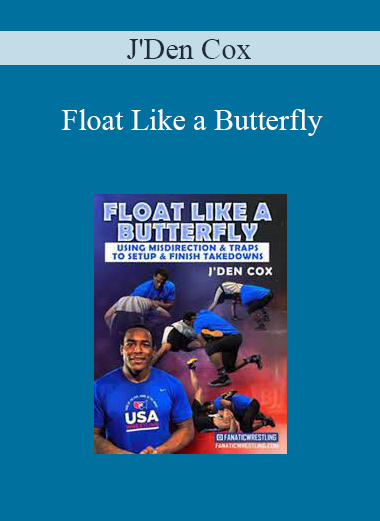 J'Den Cox - Float Like a Butterfly