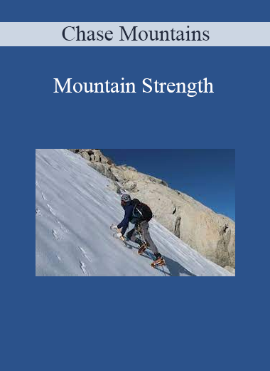 Chase Mountains - Mountain Strength