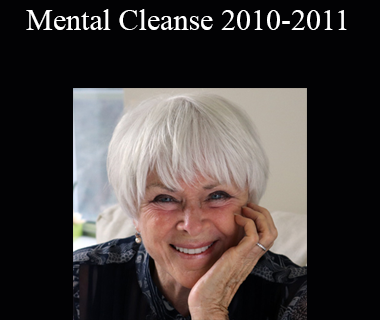 Byron Katie - Mental Cleanse 2010-2011