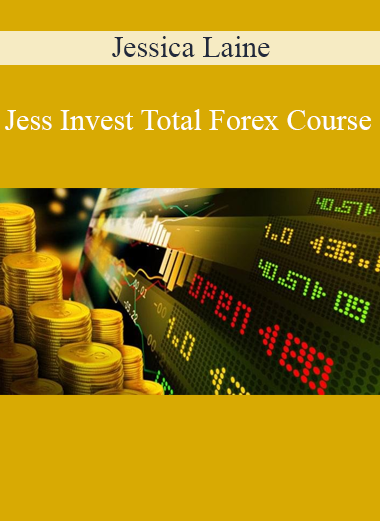 Jessica Laine - Jess Invest Total Forex Course