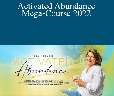 Cristina Bold - Activated Abundance Mega-Course 2022