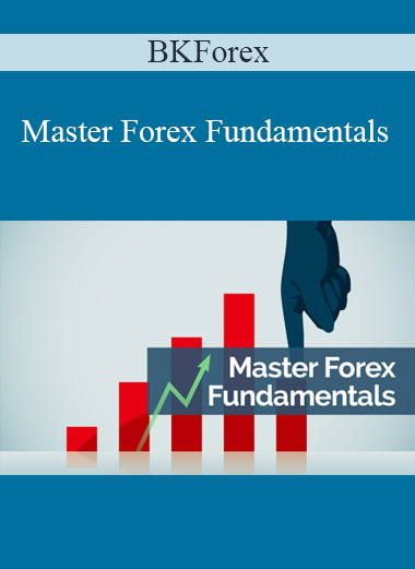 BKForex - Master Forex Fundamentals