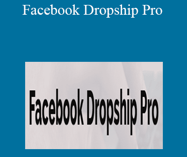Bryan Guerra - Facebook Dropship Pro