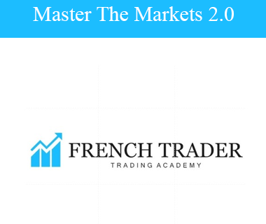 French Trader - Master The Markets 2.0