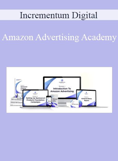 Incrementum Digital - Amazon Advertising Academy