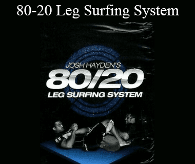 Josh Hayden - 80-20 Leg Surfing System