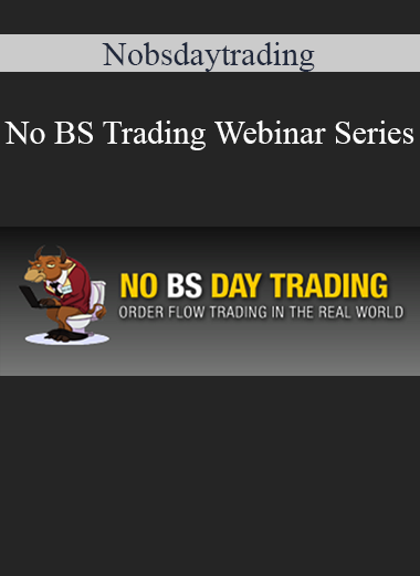 Nobsdaytrading - No BS Trading Webinar Series
