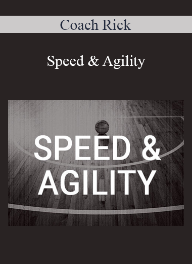 Coach Rick - Speed & Agility