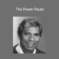John Harricharan - The Power Pause