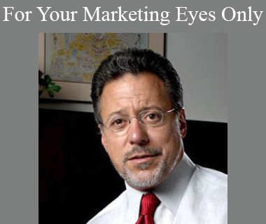 Jay Abraham - For Your Marketing Eyes Only