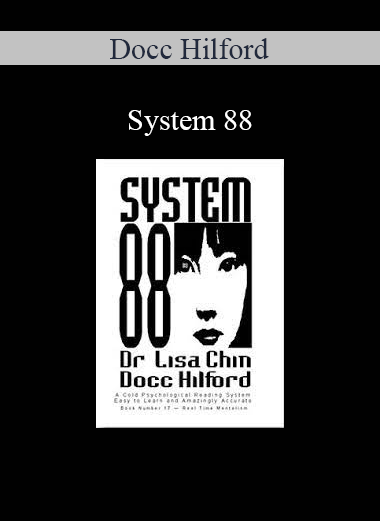 Docc Hilford - System 88