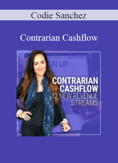 Codie Sanchez - Contrarian Cashflow