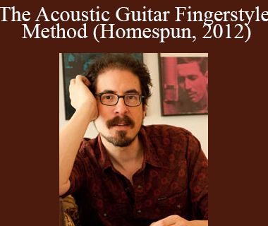 David Hamburger - The Acoustic Guitar Fingerstyle Method
