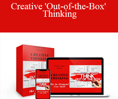Geetika Saigal - Creative 'Out-of-the-Box' Thinking