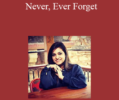 Geetika Saigal - Never Ever Forget