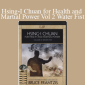 BKF - Hsing-I Chuan for Health and Martial Power Volume 2 Water Fist