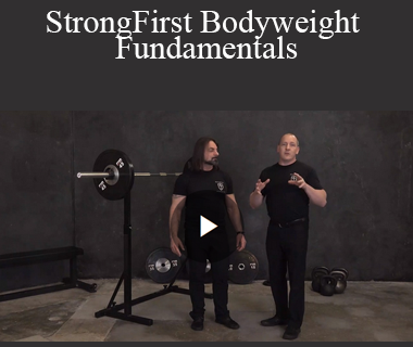 StrongFirst Bodyweight Fundamentals