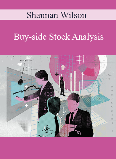 Shannan Wilson - Buy-side Stock Analysis