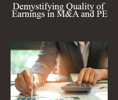 James Miller & Michael Lenkowski - Demystifying Quality of Earnings in M&A and PE