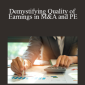 James Miller & Michael Lenkowski - Demystifying Quality of Earnings in M&A and PE
