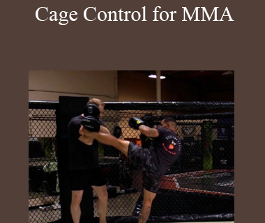 Erik Nicksick - Cage Control for MMA