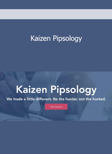 Kaizen Pipsology
