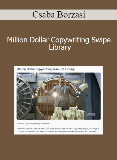 Csaba Borzasi - Million Dollar Copywriting Swipe Library