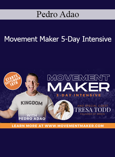 Pedro Adao - Movement Maker 5-Day Intensive