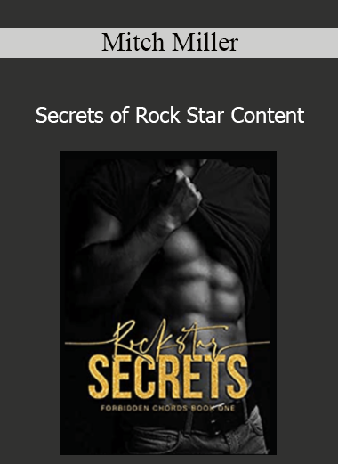 Mitch Miller - Secrets of Rock Star Content