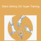 Mitch Miller - Client Getting 101 Super Training