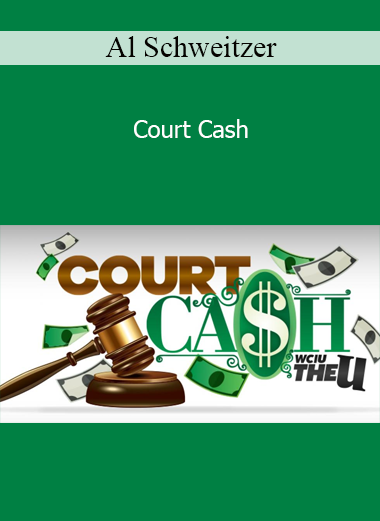 Al Schweitzer - Court Cash