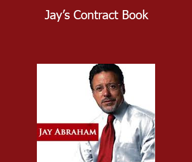 Jay Abraham - Jay’s Contract Book