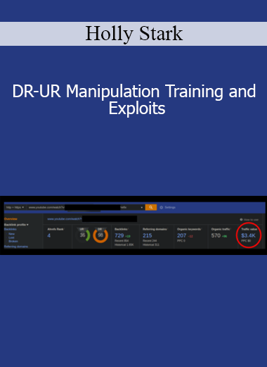 Holly Stark - DR-UR Manipulation Training and Exploits