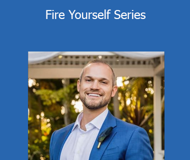 Dan Schwartz - Fire Yourself Series
